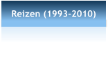Reizen (1993-2010)